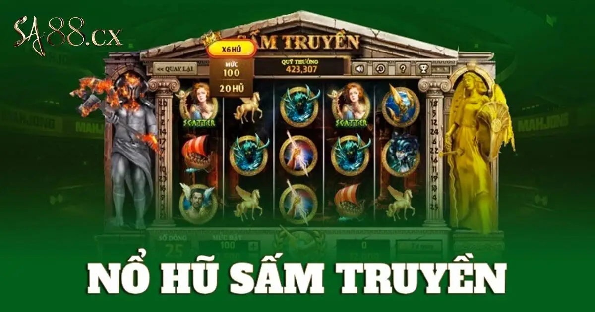 Các tựa game nổ hũ SA88 đổi thưởng đặc biệt